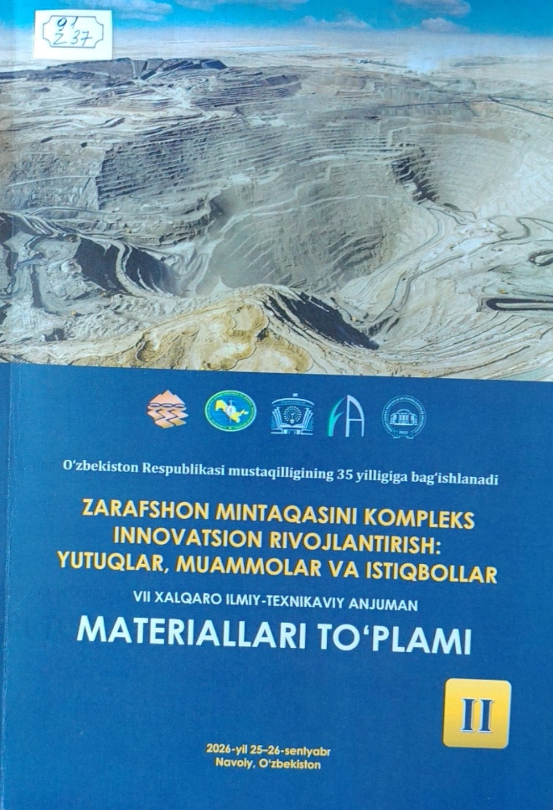 Zarafshon mintaqasini kompleks innovatsion rivojlantirish:yutuqlar,muammolar va  istiqbollar VII xalqaro ilmiy-texnikaviy anjuman materiallari to'plami 2 tom