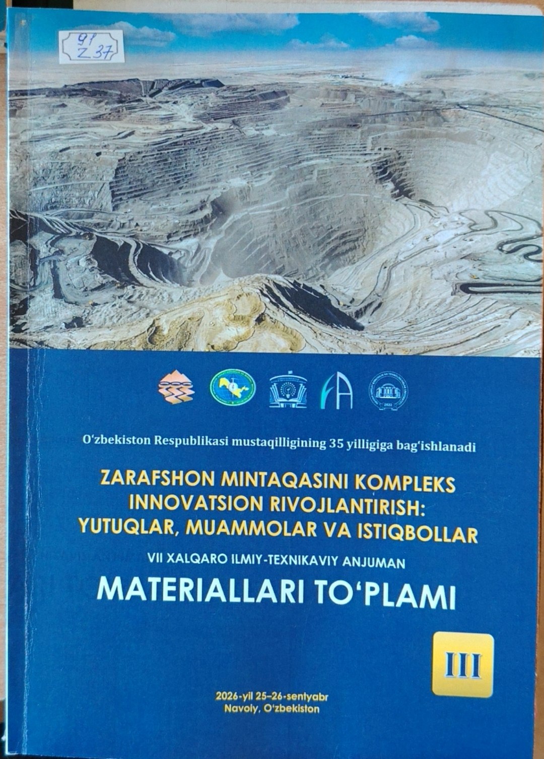 Zarafshon mintaqasini kompleks innovatsion rivojlantirish : yutuqlar,muammolar va istiqbollar VII xalqaro ilmiy-texnikaviy anjuman materiallari to'plami 3-tom
