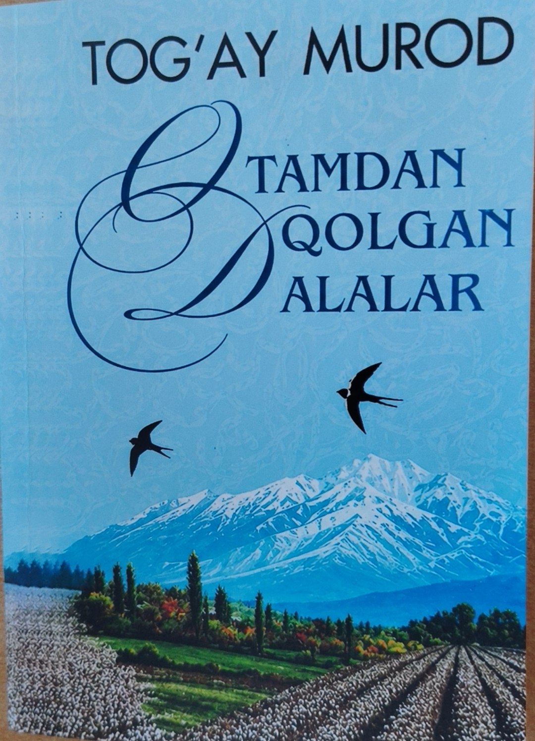 Otamdan qolgan dalalar